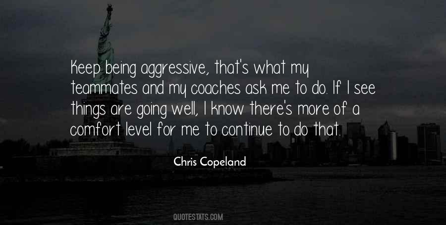 Quotes About Being A Teammate #694248