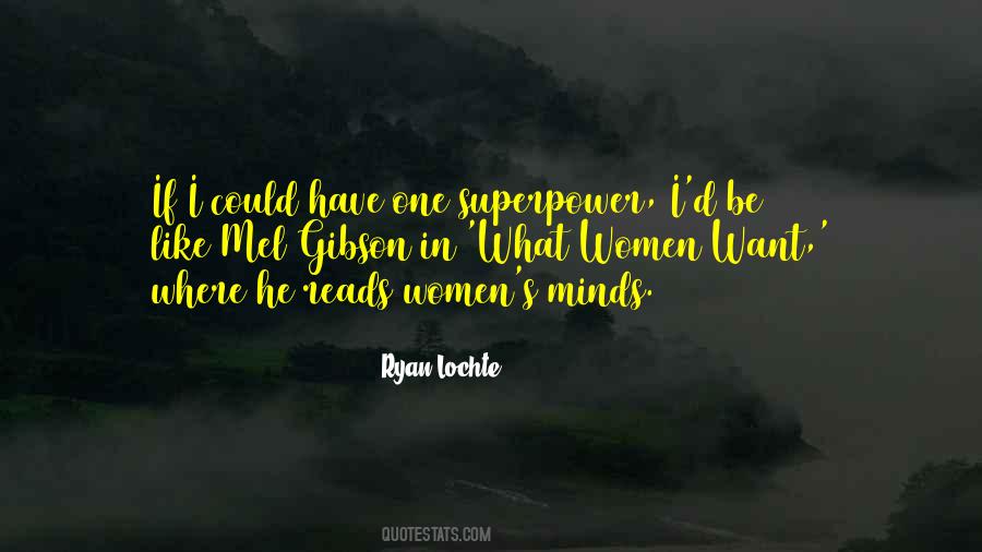 Women Want Quotes #1175250