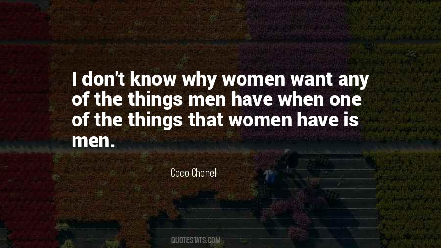 Women Want Quotes #1338975