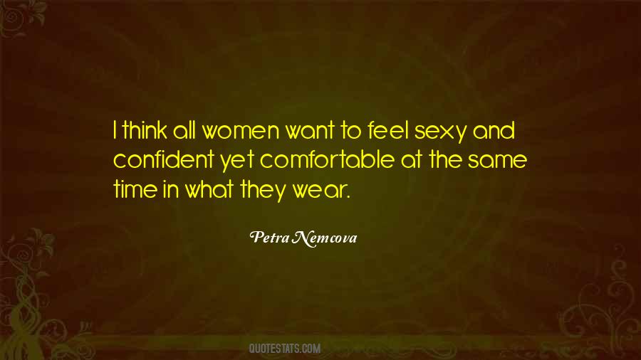 Women Want Quotes #31894