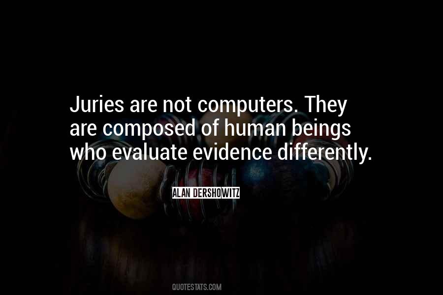 Quotes About Juries #56360