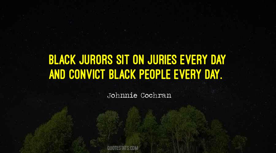 Quotes About Juries #58805