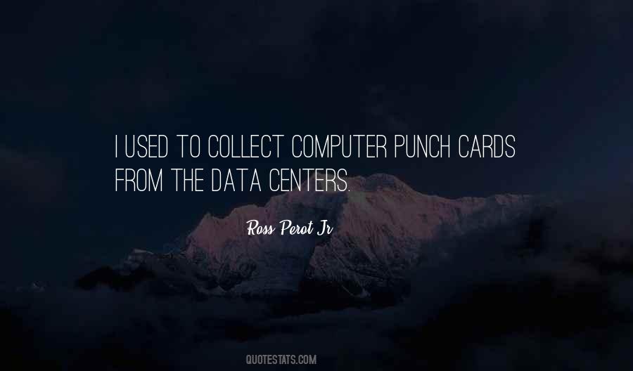 Quotes About Data Centers #1758058