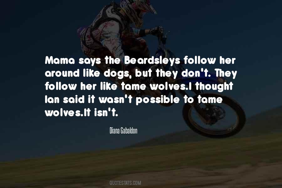 Quotes About Dogs And Wolves #22010