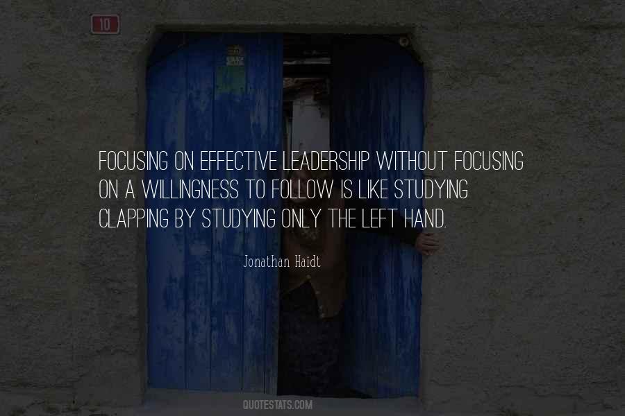 Quotes About Effective Leadership #1040661