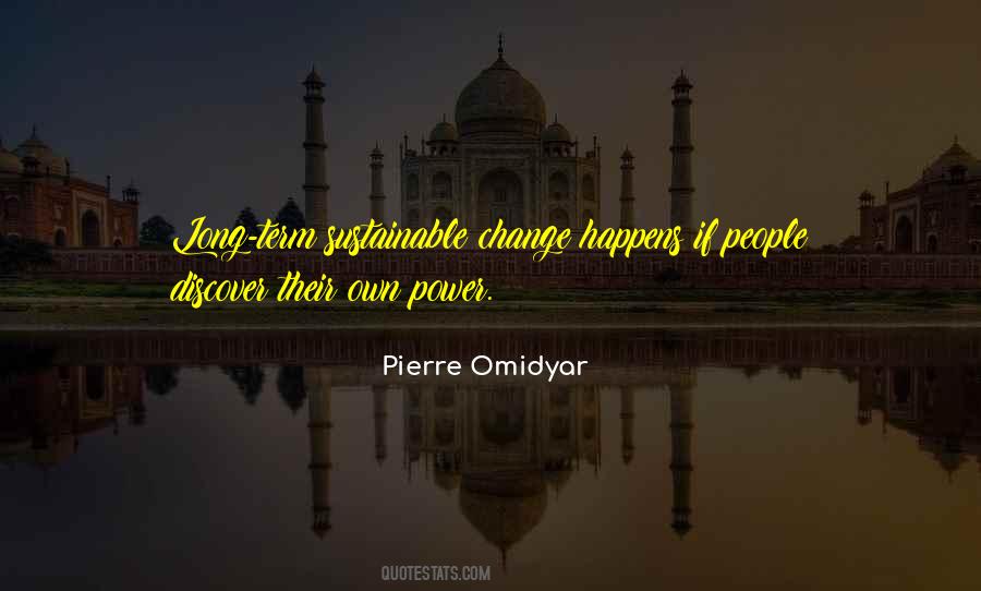 Omidyar Quotes #1450621