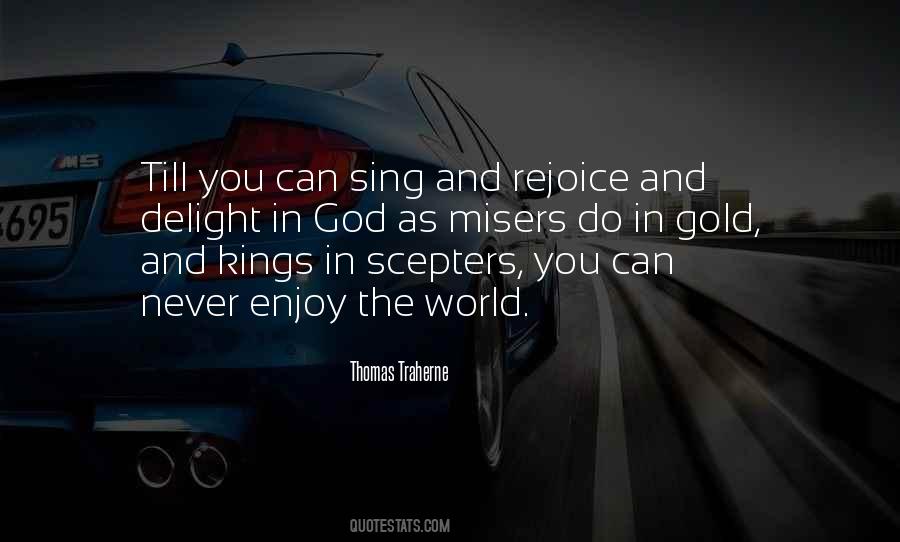 Enjoy The World Quotes #1133034