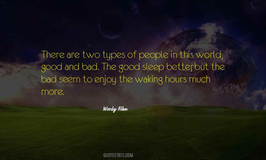 Enjoy The World Quotes #399149