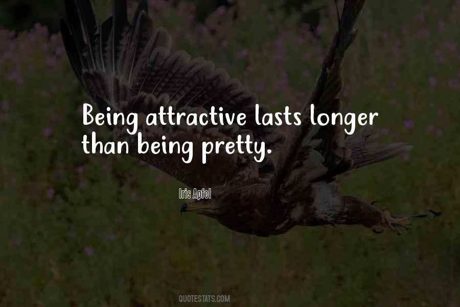 Quotes About Being Pretty #1012036