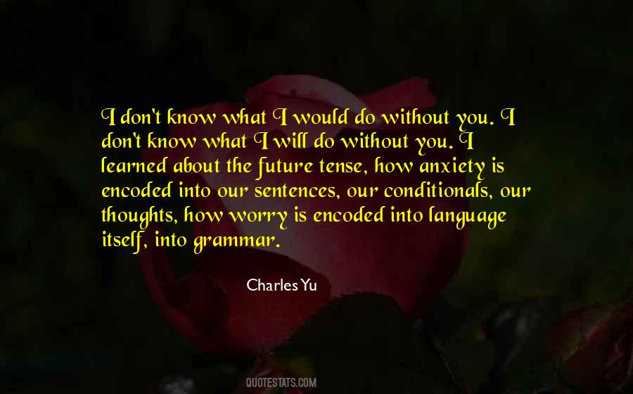 Quotes About Conditionals #791190