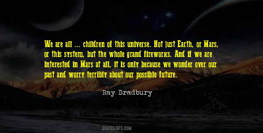 Quotes About The Wonder Of The Universe #1822669 Quotes About The Wonder Of The Universe #1822669