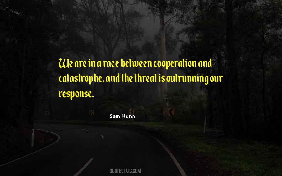 Quotes About Outrunning #1543853