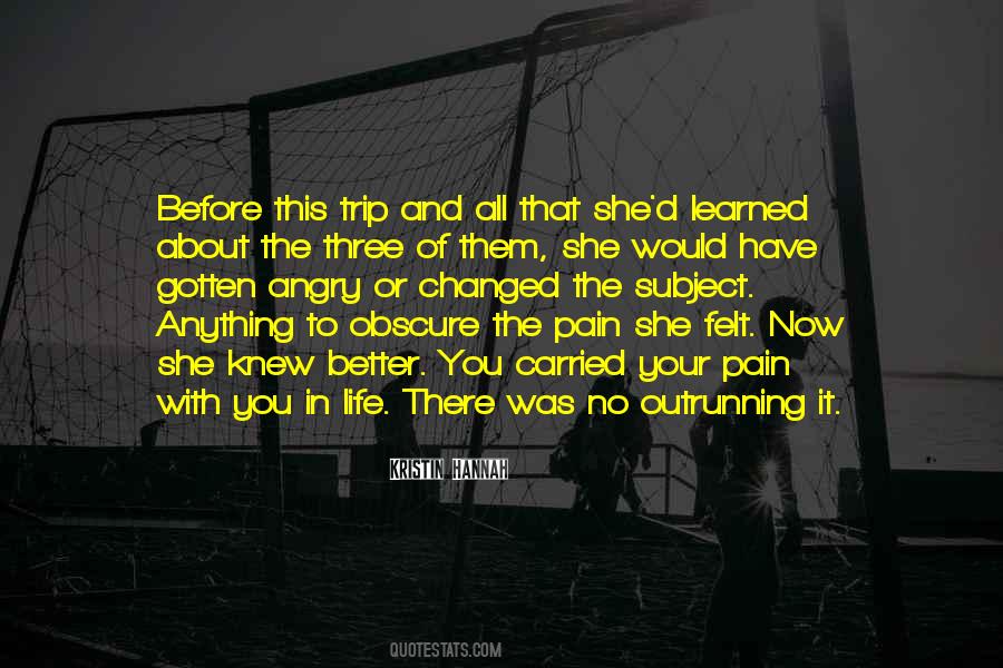 Quotes About Outrunning #1809975