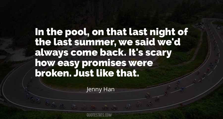 Quotes About Last Summer #1155784
