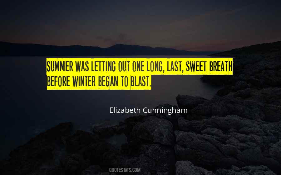 Quotes About Last Summer #1380771