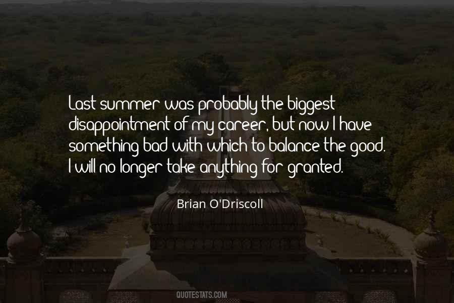 Quotes About Last Summer #1458106