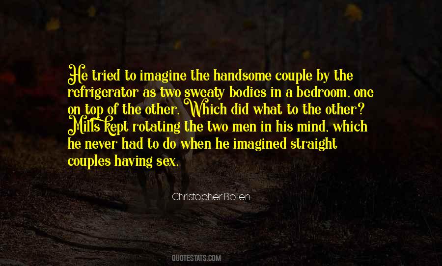 Quotes About Two Bodies #702171