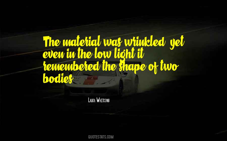 Quotes About Two Bodies #890751