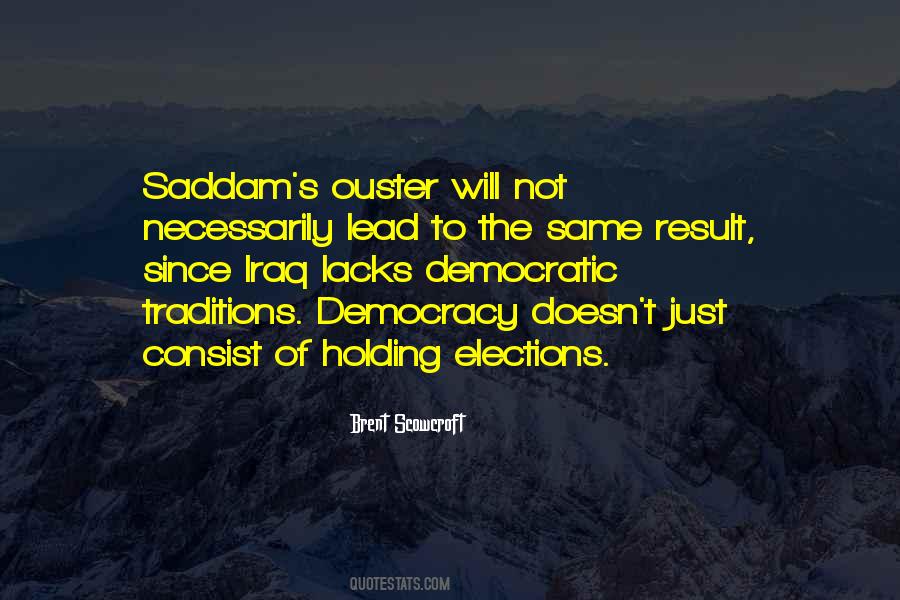 Quotes About Democratic Elections #1071202