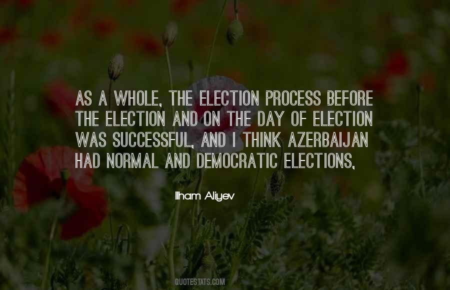Quotes About Democratic Elections #1730089