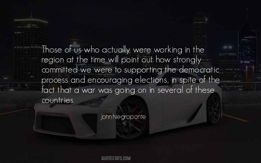 Quotes About Democratic Elections #532979