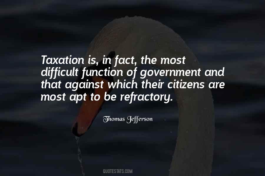 Quotes About The Function Of Government #1595333