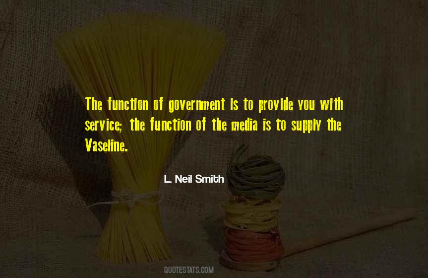 Quotes About The Function Of Government #811496