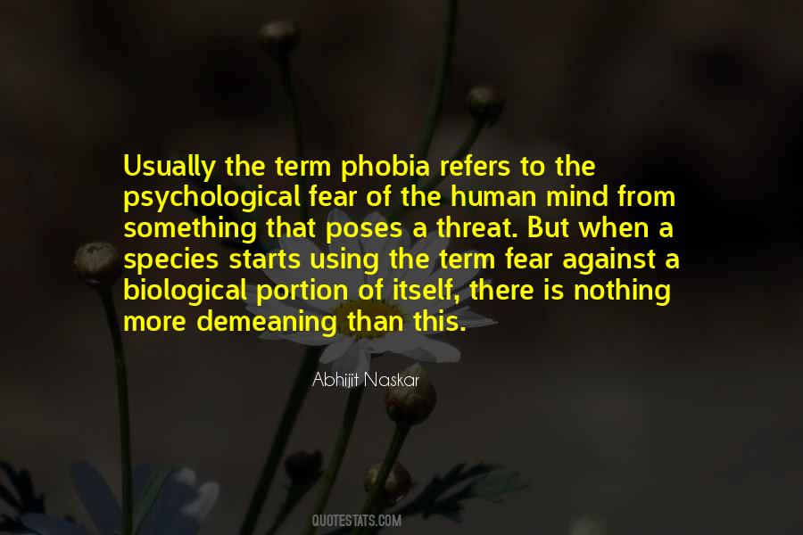 My Phobia Quotes #1029640