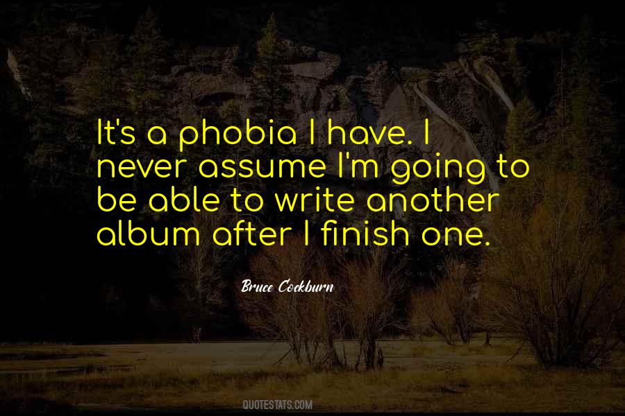 My Phobia Quotes #782746