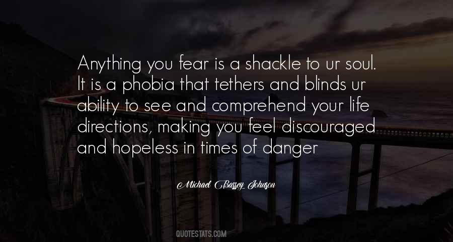 My Phobia Quotes #846757
