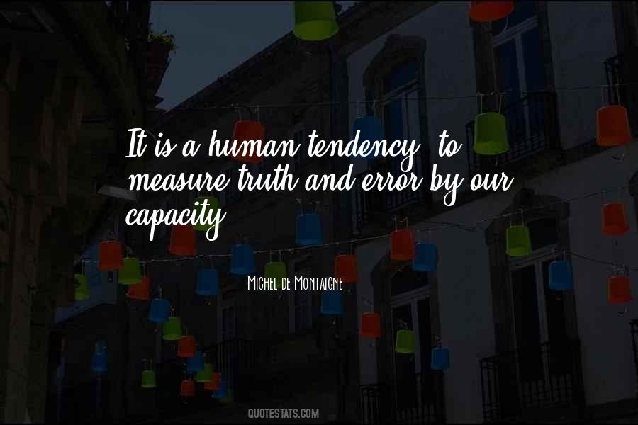 Quotes About Tendency #1769963