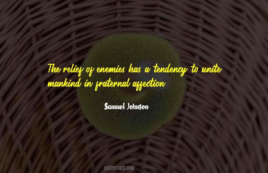 Quotes About Tendency #1778116
