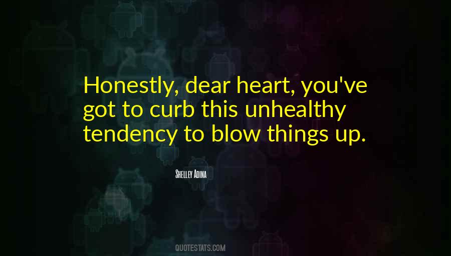 Quotes About Tendency #1855184