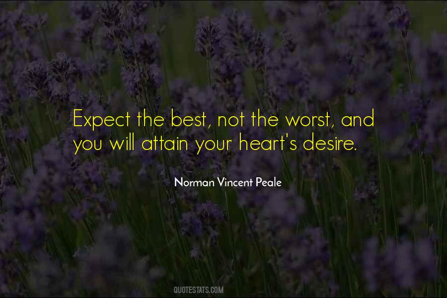Quotes About Expect The Worst #1003321