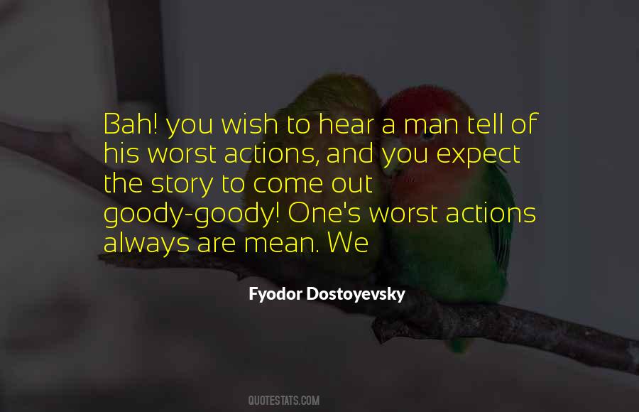 Quotes About Expect The Worst #1496155