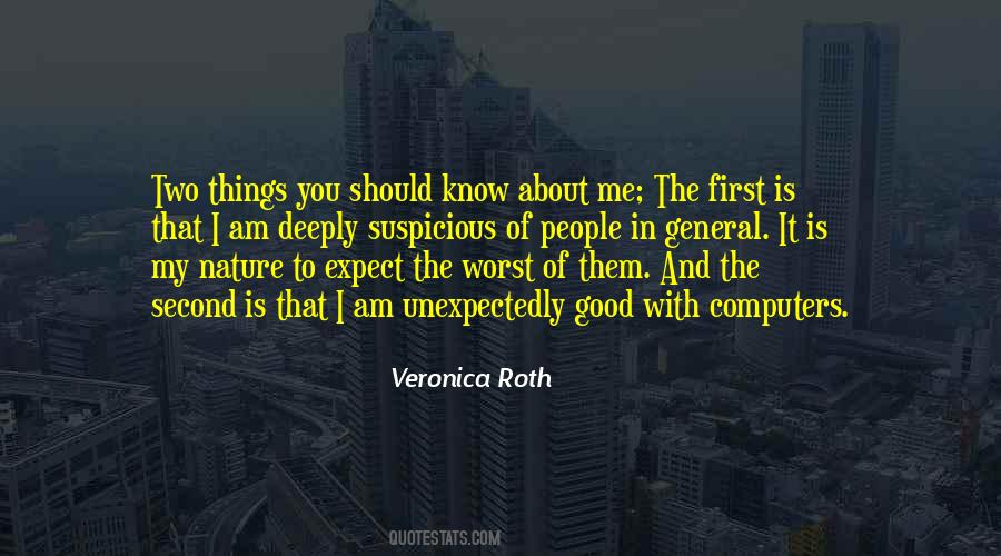 Quotes About Expect The Worst #194061