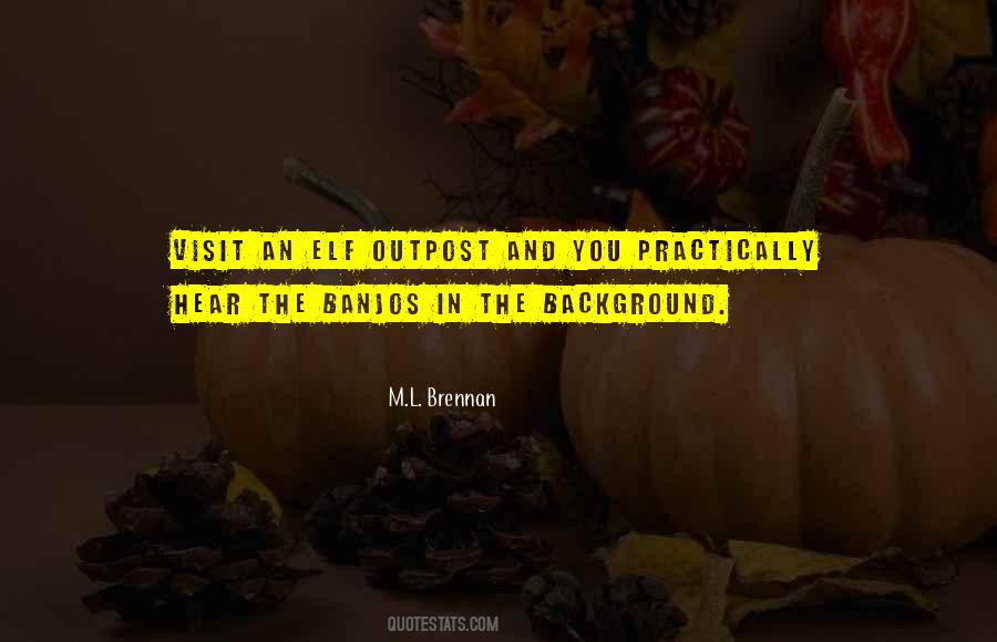 Quotes About Outpost #1853777