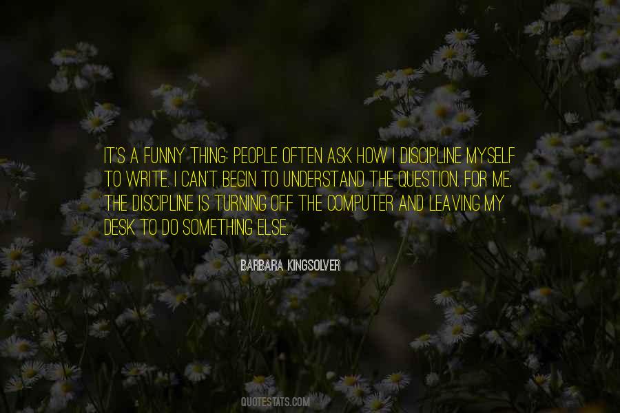Quotes About Leaving Someone For Someone Else #1412634