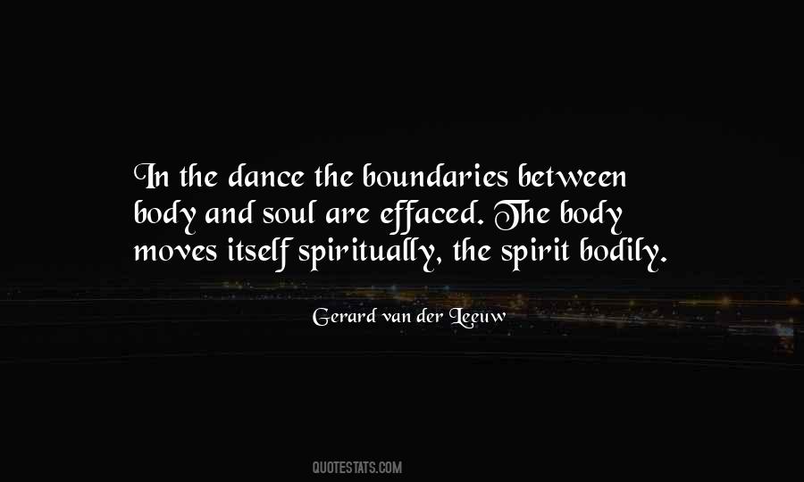 Body Spirit And Soul Quotes #183154
