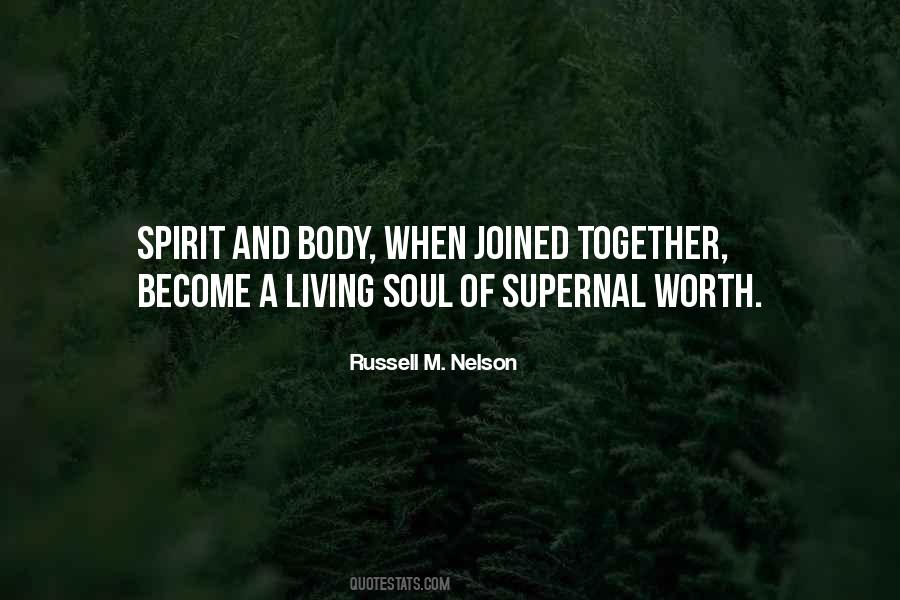 Body Spirit And Soul Quotes #470408