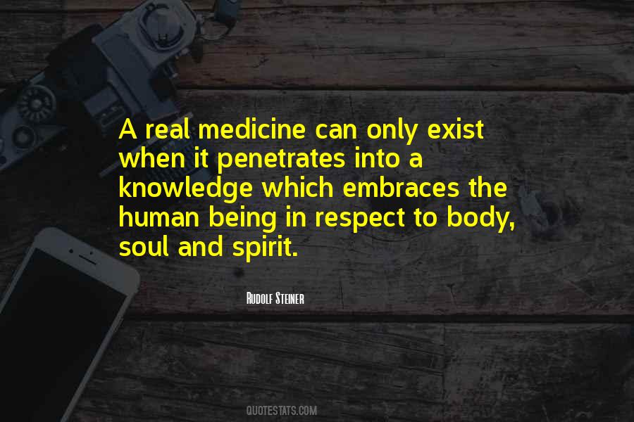 Body Spirit And Soul Quotes #511809