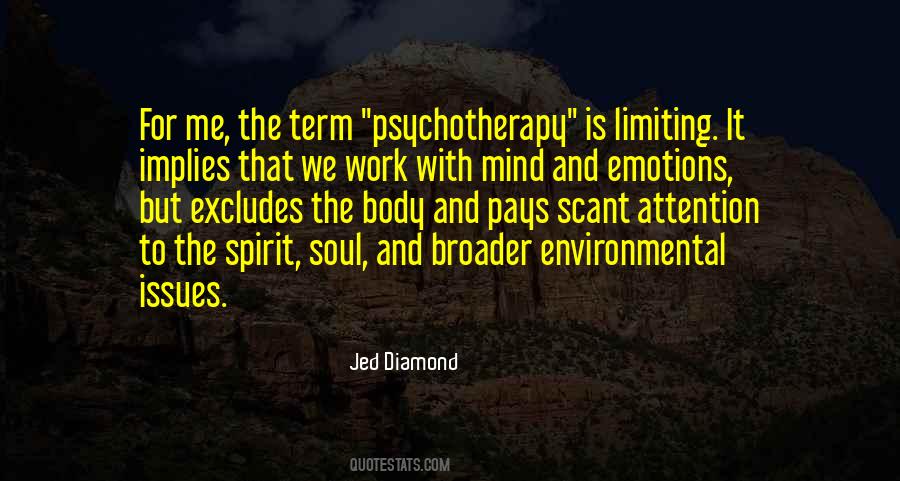 Body Spirit And Soul Quotes #656795