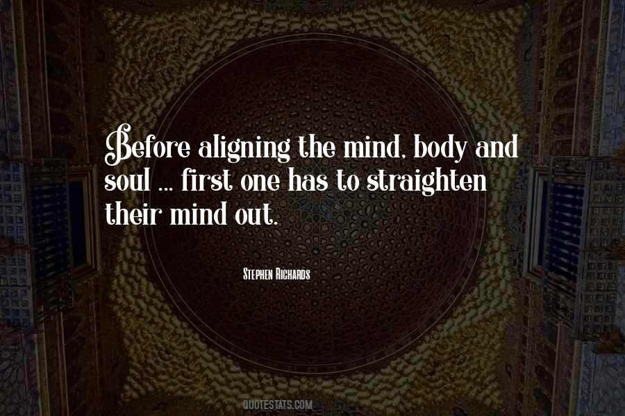 Body Spirit And Soul Quotes #781614