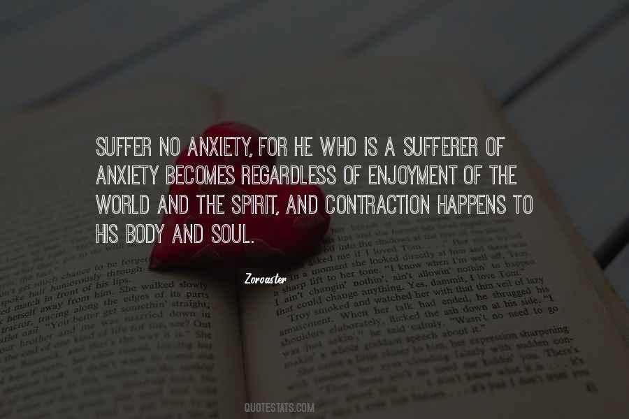 Body Spirit And Soul Quotes #975374
