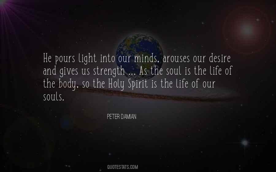 Body Spirit And Soul Quotes #983796