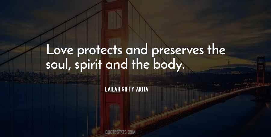 Body Spirit And Soul Quotes #990430