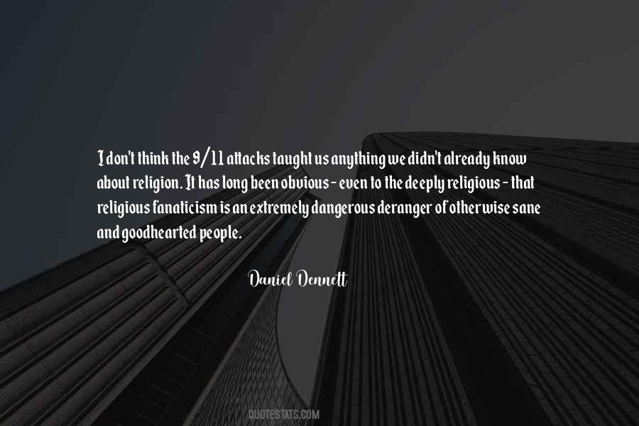 Religious Fanaticism Quotes #214984