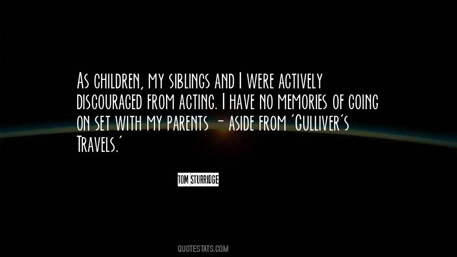 Quotes About Parents And Siblings #252174
