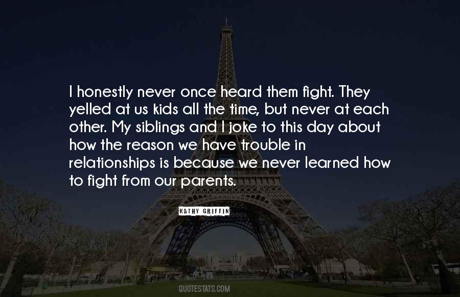 Quotes About Parents And Siblings #675604