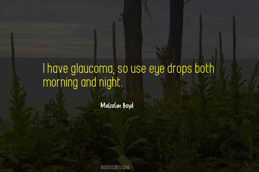 Quotes About Glaucoma #42758